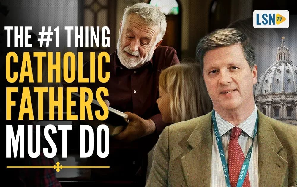 Eduard Habsburg: The one thing Catholic fathers must do to raise a holy family