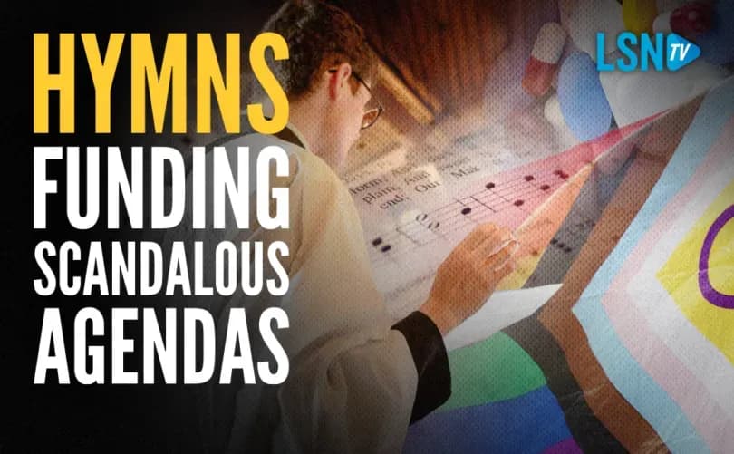 EXPOSED: Inside the anti-Catholic agenda of the parish hymn industry
