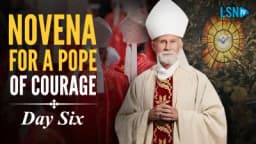 Thumbnail for A novena for a pope of courage: Bishop Strickland prays for a defender who won't flinch