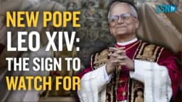 Thumbnail for New Pope Leo XIV – Hints of hope and THE sign to watch for