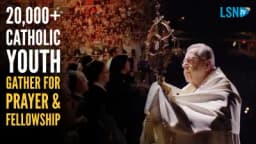 Thumbnail for What attracts 20,000+ 20-somethings? Orthodox Catholicism NOT liberalism