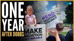 Thumbnail for 1 Year After Dobbs: the demise of Roe v Wade and the pro-life work that remains
