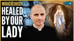 Thumbnail for Miracle at Lourdes? Priest who offered life for sex abuse victims healed | Fr. John Hollowell