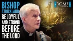 Thumbnail for Bishop Strickland: Bishops must stand for truth, not attacks on the sacred
