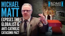 Thumbnail for We are obligated to resist revolution in the Catholic Church | Michael Matt